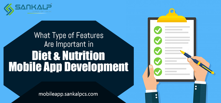 Diet and Nutrition Mobile App Development