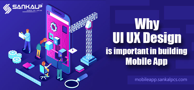 UI / UX design of mobile app