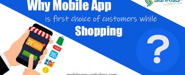 mobile app is first choice of customers while shopping