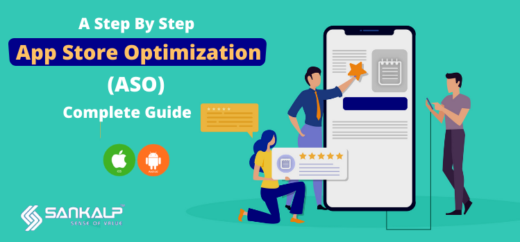 app store optimization complete guide sankalp