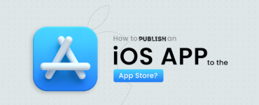 How To Publish an App To Apple App Store